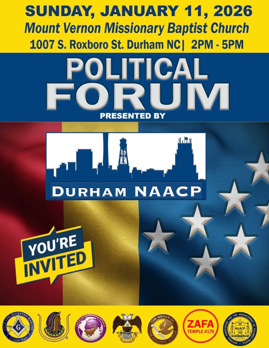 Political Forum Presents: Durham NAACP – Sunday, January 11,&nbsp;2026.
